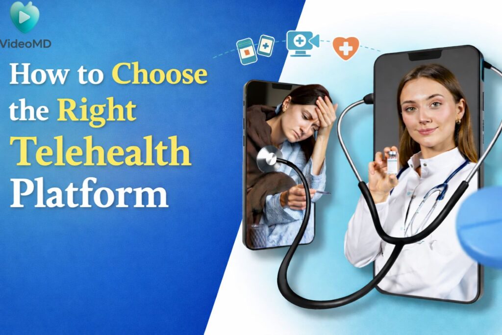how to choose the right telehealth app for you