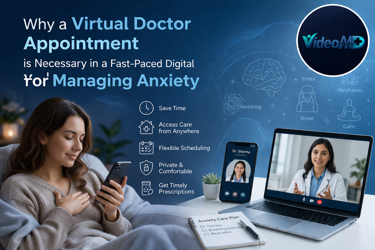 Why a Virtual Doctor Appointment Necesary in a Fast-Paced Digital World for Managing Anxiety