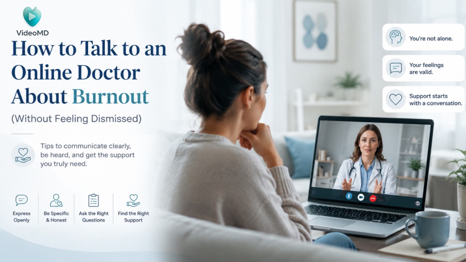 How to Talk to an Online Doctor About Burnout (Without Feeling Dismissed)
